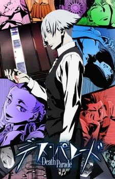 Смертельный парад / Парад смерти (Death Parade) (аниме, 1 сезон) – Канобу