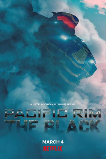 «Тихоокеанский рубеж: Тёмная зона» (Pacific Rim: The Black)