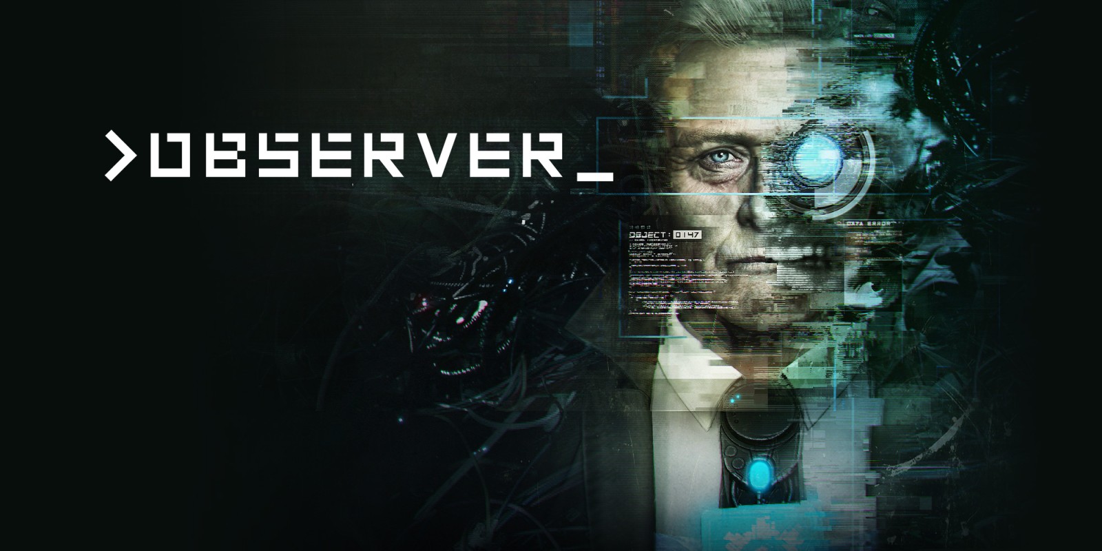 Observer – обзоры и оценки, описание, даты выхода DLC, официальный сайт игры