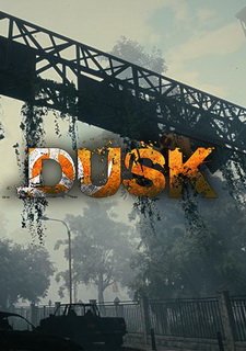 Dusk сюжет игры