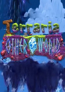 Terraria otherworld обзор