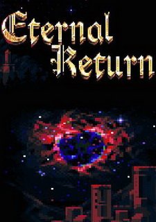 Eternal Return