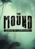 The Mound: Omen of Cthulhu