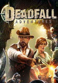 Deadfall Adventures