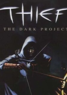 Thief: The Dark Project