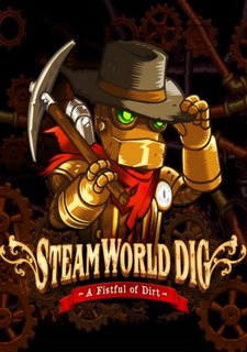 SteamWorld Dig