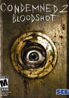 Condemned 2: Bloodshot