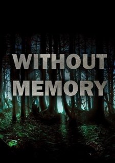 Without Memory