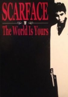 Scarface: The World is Yours