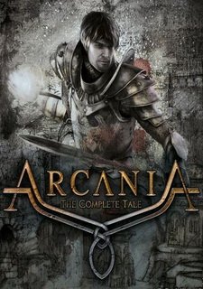 Arcania: The Complete Tale