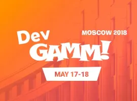 17–18 мая в Москве состоится конференция разработчиков игр DevGAMM - изображение 1