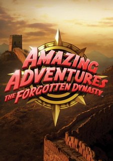 Amazing Adventures: The Forgotten Dynasty
