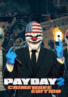 PayDay 2: Crimewave Edition