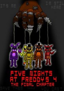 Five Nights at Freddy's 4: The Final Chapter