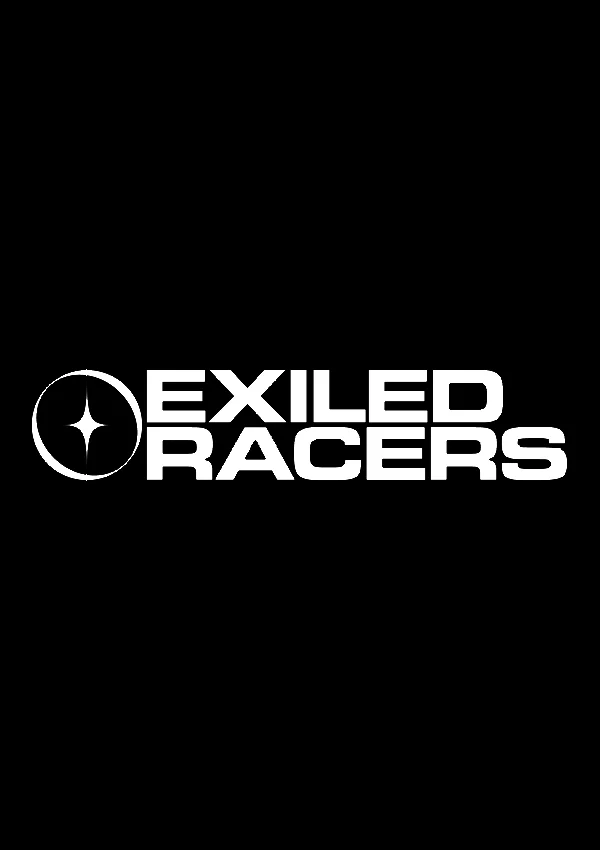 Exiled Racers