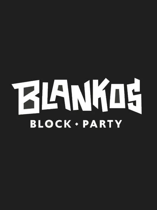 Blankos Block Party
