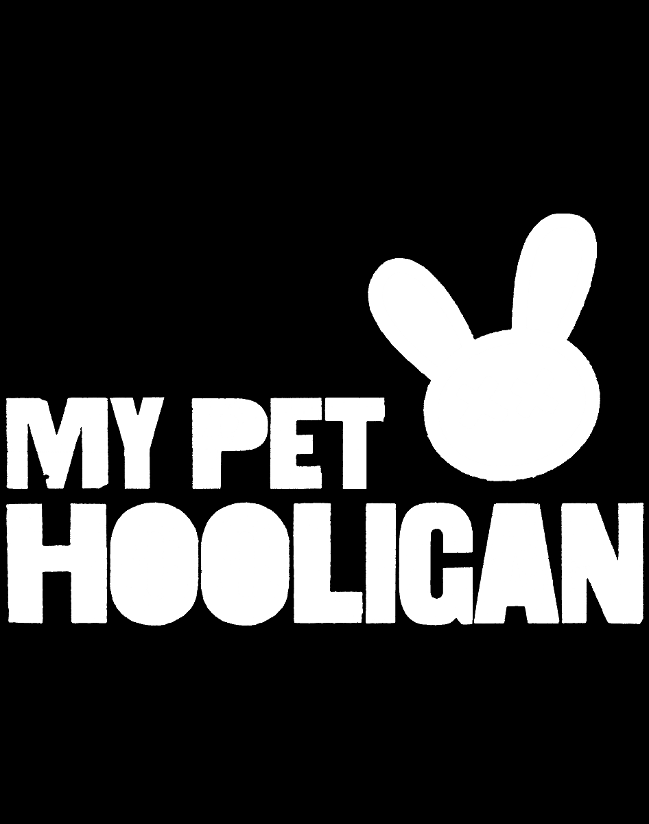My Pet Hooligan