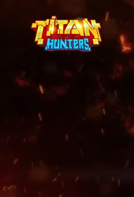 Titan Hunters