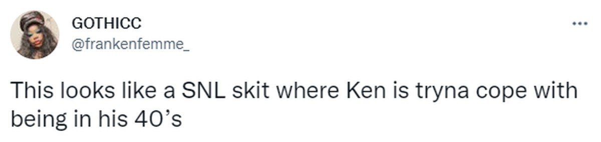Выглядит как скетч SNL, в котором Кен пытается смириться с тем фактом, что ему уже пошёл четвёртый десяток