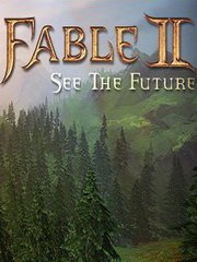Fable II: See the Future