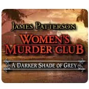 James Patterson Women's Murder Club: A Darker Shade of Grey