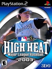 High Heat Major League Baseball 2003