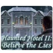 Haunted Hotel II: Believe the Lies