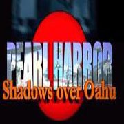 Pearl Harbor: Shadows over Oahu