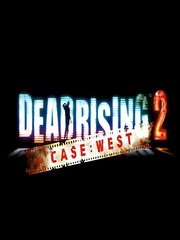 Dead Rising 2: Case West