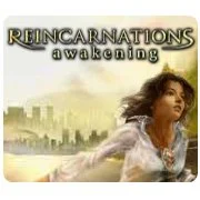 Reincarnations: The Awakening