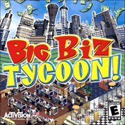 Big Biz Tycoon!