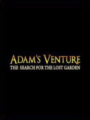 Adam's Venture: The Search for the Lost Garden