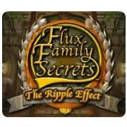 Flux Family Secrets - The Ripple Effect