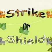 Strike Or Shield