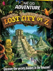 National Geographic Adventure: Lost City Of Z
