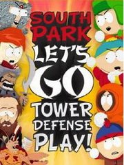 South Park: Let's Go Tower Defense Play!