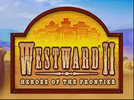 Westward 2: Heroes of the Frontier