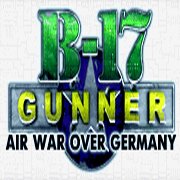 B-17 Gunner: Air War over Germany
