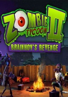 Zombie Tycoon 2: Brainhov's Revenge