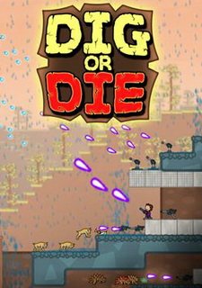 Dig or Die