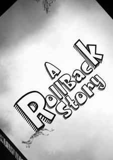 A Roll-Back Story