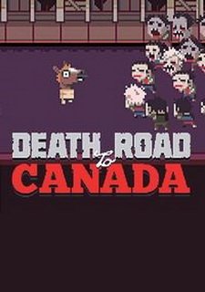 Death Road to Canada