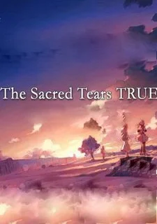 The Sacred Tears TRUE