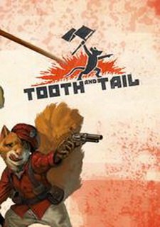 Tooth and Tail