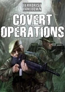 Terrorist Takedown: Covert Operations