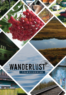 Wanderlust: Transsiberian