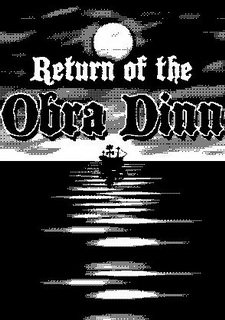 Return of the Obra Dinn