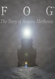 FOG: The Story of Jacques Matthews
