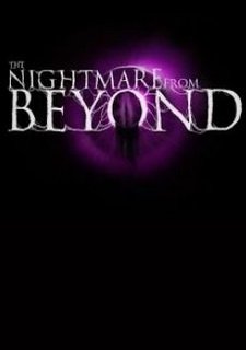 The Nightmare from Beyond