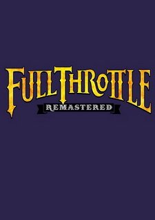 Full Throttle Remastered